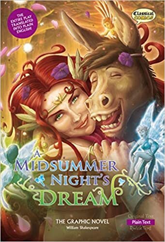A Midsummer Night's Dream the Graphic Novel: Plain Text (Classical Comics)