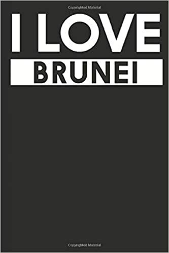 I Love Brunei: A Notebook indir
