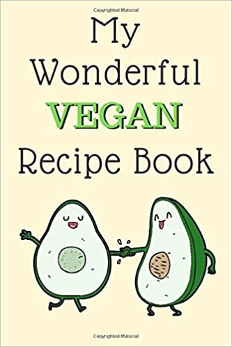 My Wonderful Vegan Recipe Book