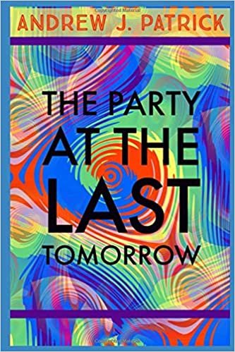 The Party at the Last Tomorrow indir