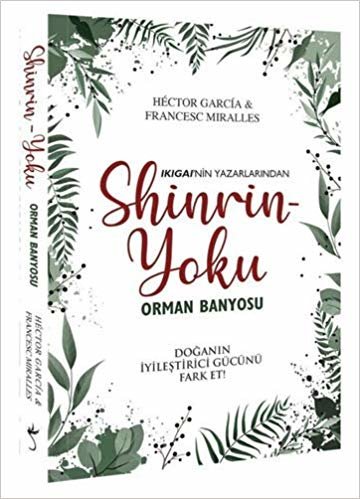 Shinrin Yoku - Orman Banyosu: Doğanın İyileştirici Gücünü Fark Et!