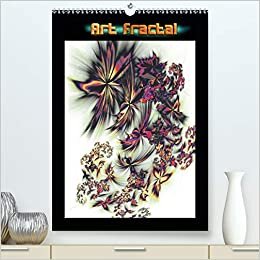 art fractal (Premium, hochwertiger DIN A2 Wandkalender 2021, Kunstdruck in Hochglanz): art fractal numérique (Calendrier mensuel, 14 Pages ) (CALVENDO Art)