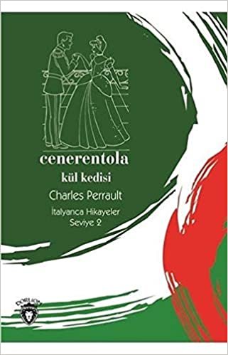 Cenerentola Seviye 2 Külkedisi İtalyanca Hikayeler