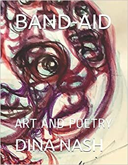 BAND-AID: ART AND POETRY
