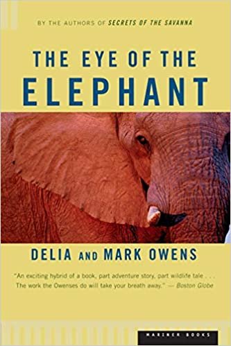 The Eye of the Elephant: An Epic Adventure in the African Wilderness indir