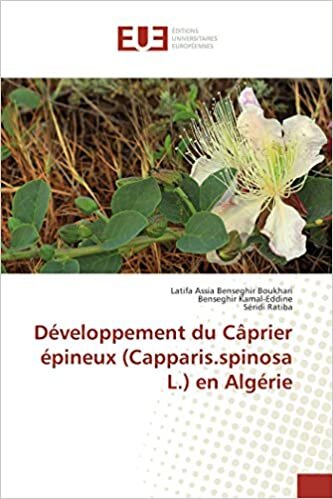 Développement du Câprier épineux (Capparis.spinosa L.) en Algérie (Omn.Univ.Europ.)