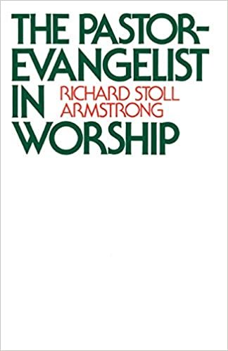 The Pastor-Evangelist in Worship indir