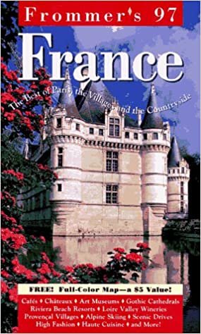 Frommer's 97 France (FROMMER'S FRANCE)