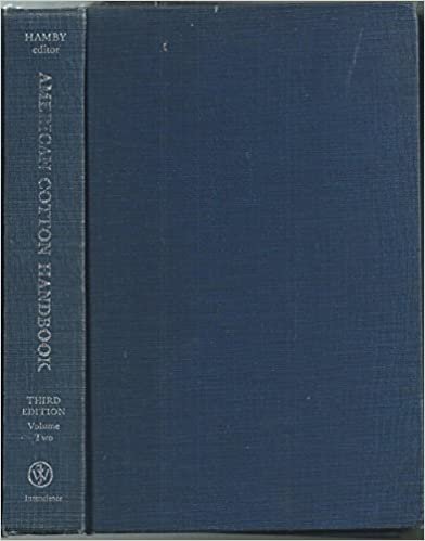 American Cotton Handbook: v. 2 indir