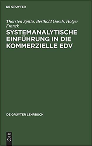 Systemanalytische Einführung in die kommerzielle EDV (de Gruyter Lehrbuch)