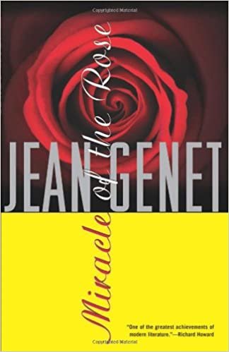 Miracle of the Rose (Genet, Jean)