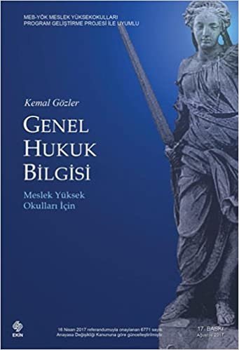 Genel Hukuk Bilgisi: Meslek Yüksel Okulları İçin