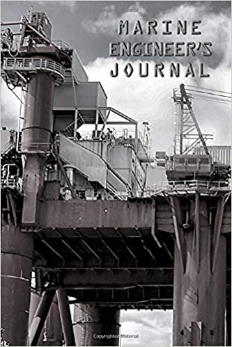 MARINE ENGINEER'S JOURNAL: 120 Pages - 6" x 9" - Notebook - Great as a gift