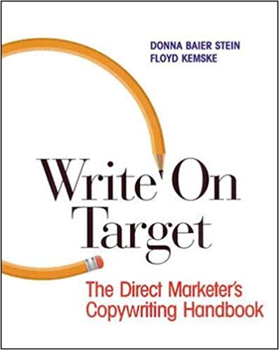 Write on Target: The Direct Marketer's Copywriting Handbook (NTC: LANGUAGE ARTS)