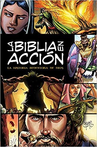 La Biblia En Acci�n: The Action Bible-Spanish Edition indir