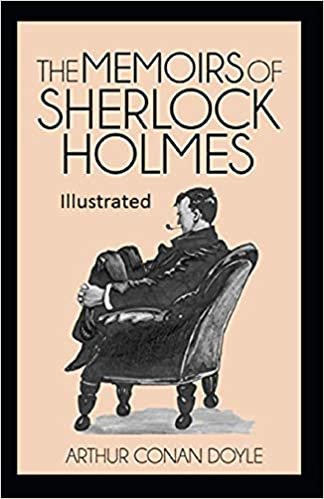 The Memoirs of Sherlock Holmes (Illustrated) indir