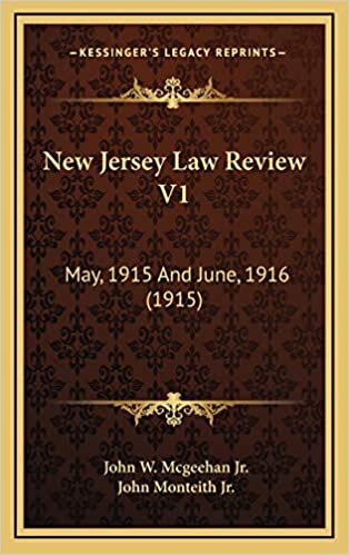 New Jersey Law Review V1: May, 1915 And June, 1916 (1915)