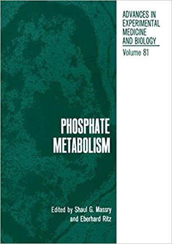 Phosphate Metabolism (Advances in Experimental Medicine and Biology (81)) indir