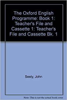 Oxford English Programme: Teacher's File and Cassette Bk. 1