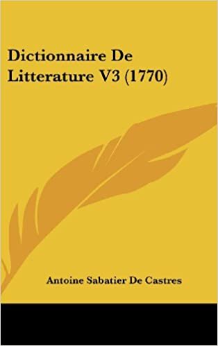 Dictionnaire de Litterature V3 (1770)