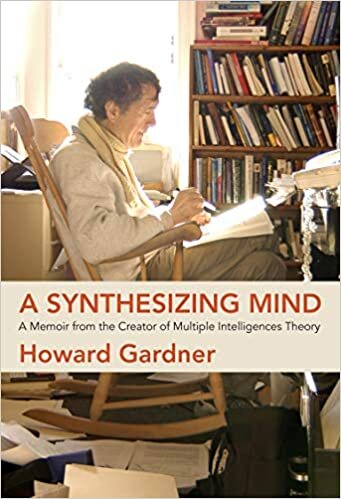 A Synthesizing Mind: A Memoir from the Creator of Multiple Intelligences Theory indir