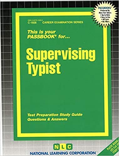 SUPERVISING TYPIST (Career Examination Series C-1928)