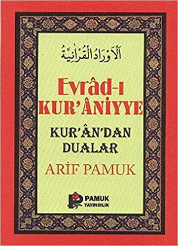 Evrad-ı Kur’aniyye - Küçük Boy (Dua-107): Kur'an'dan Dualar