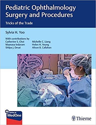 Pediatric Ophthalmology Surgery and Procedures: Tricks of the Trade indir