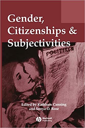 Gender Citizenship Subjectivities (Gender and History Special Issues)