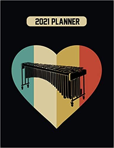 2021 Planner: Vintage Marimba Player Birthday Gift 12 Months Weekly Planner With Daily & Monthly Overview | Personal Appointment Agenda Schedule Organizer With 2021 Calendar
