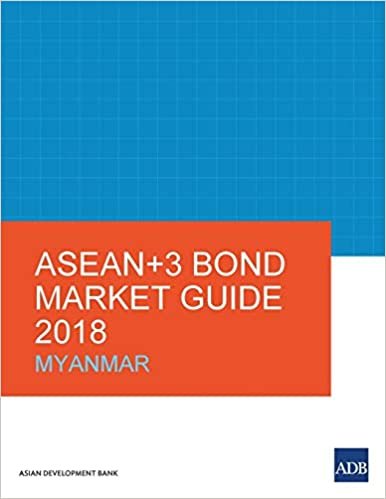 ASEAN+3 Bond Market Guide 2018: Myanmar indir