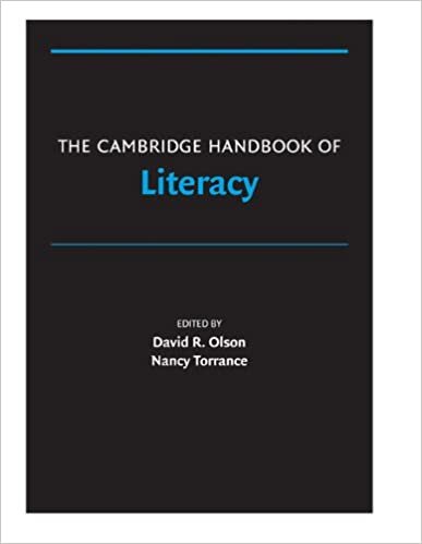 The Cambridge Handbook of Literacy (Cambridge Handbooks in Psychology)
