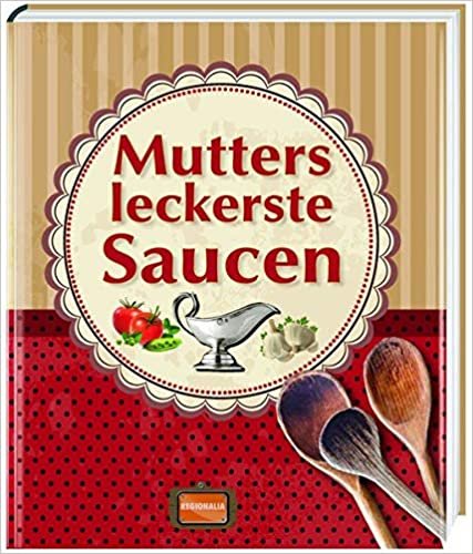 Mutters leckerste Saucen indir