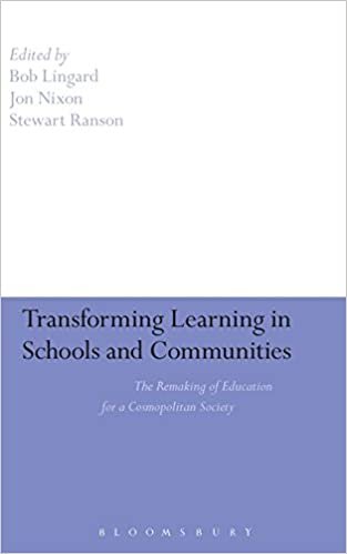 Transforming Learning in Schools and Communities: The Remaking of Education for a Cosmopolitan Society indir