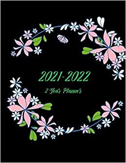2 Year Monthly Planner 2020-2021: Chamomile Flower Vector Frame,2 Year Calendar 2020-2021 Monthly | Personal Appointment |Password Book| Contact page| ... with Holidays Size: (8.5" x 11)" 90 pages