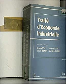 Traité d'économie industrielle (ECONOMIE)