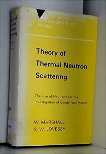 Theory of Thermal Neutron Scattering: The Use of Neutrons for the Investigation of Condensed Matter (Monographs on Physics)