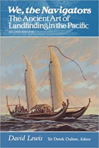 We, the Navigators: Ancient Art of Landfinding in the Pacific
