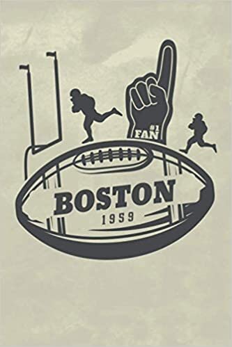 Boston City Classic Football Fan Arch Notebook: This football To Do list Notebook is for every Boston Football Team lover and athlete! 6x9 inch, 120 pages, blank line, notepad, American football Lover indir