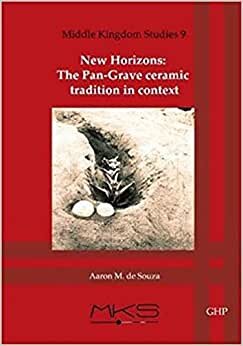 Souza, A: New Horizons (Middle Kingdom Studies, Band 9)