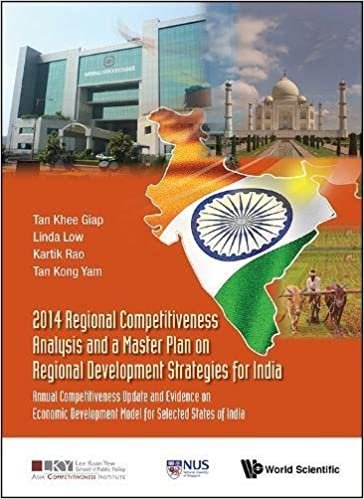 2014 Regional Competitiveness Analysis And A Master Plan On Regional Development Strategies For India: Annual Competitiveness Update And Evidence On ... Institute - World Scientific Series) indir