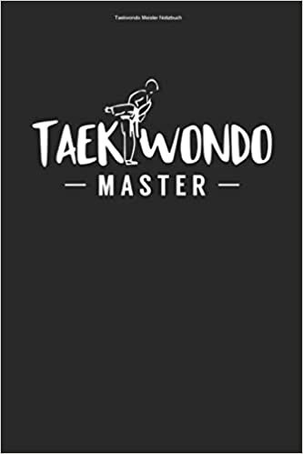 Taekwondo Meister Notizbuch: 100 Seiten | Punkteraster | Kämpfer Training Coach Kampfkunst Taekwondo Kampfsport Kampf Do Kwon Tae Hobby MMA Trainer