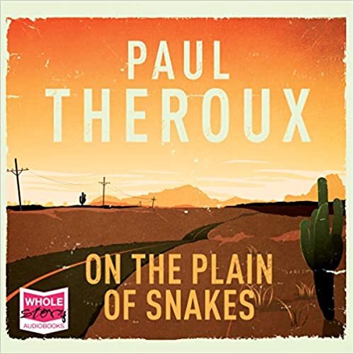 On the Plain of Snakes [Audio]