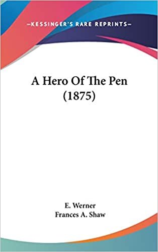 A Hero Of The Pen (1875)