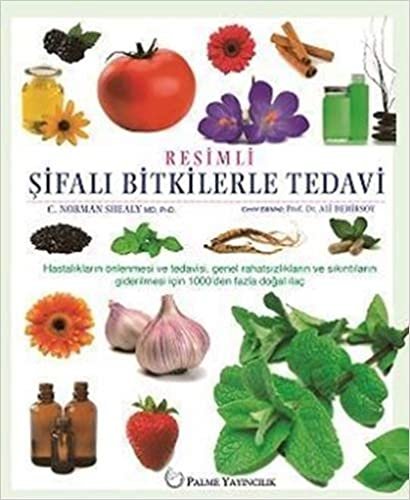 Resimli Şifalı Bitkilerle Tedavi