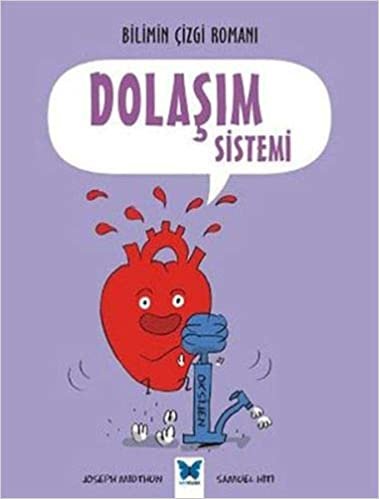 Dolaşım Sistemi: Bilimin Çizgi Romanı