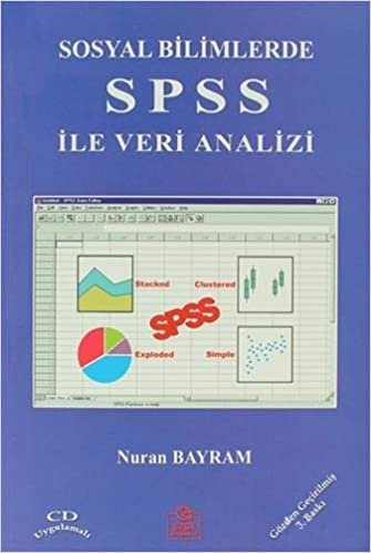 Sosyal Bilimlerde SPSS ile Veri Analizi