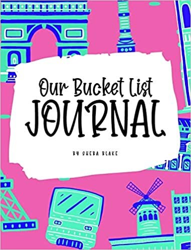 Our Bucket List for Couples Journal (8x10 Hardcover Planner / Journal)