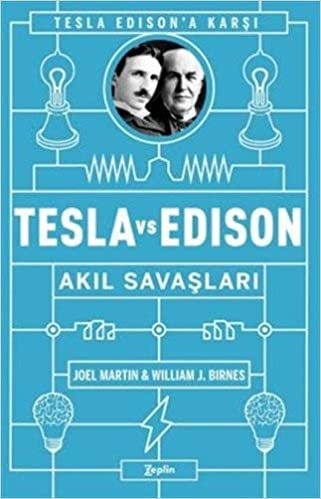 Tesla vs Edison - Akıl Savaşları
