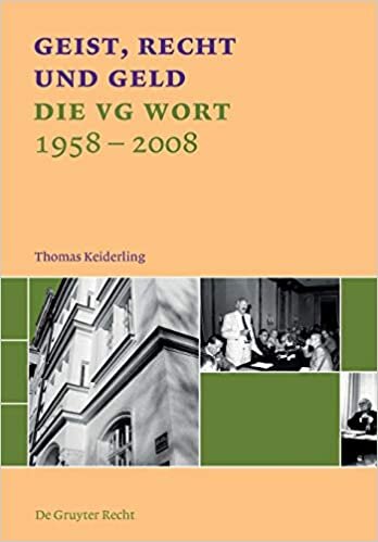 Geist, Recht und Geld: Die VG WORT 1958 - 2008